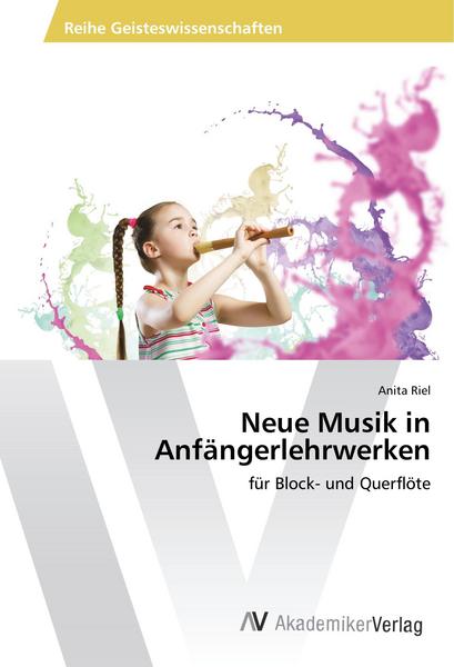 Anita Riel Neue Musik in Anfängerlehrwerken