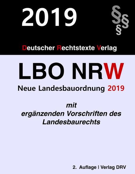Deutscher Rechtstexte Verlag Landesbauordnung Nordrhein-Westfalen