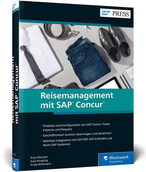 Anja Marxsen, Sven Ringling, Andy Wittmann Reisemanagement mit SAP Concur