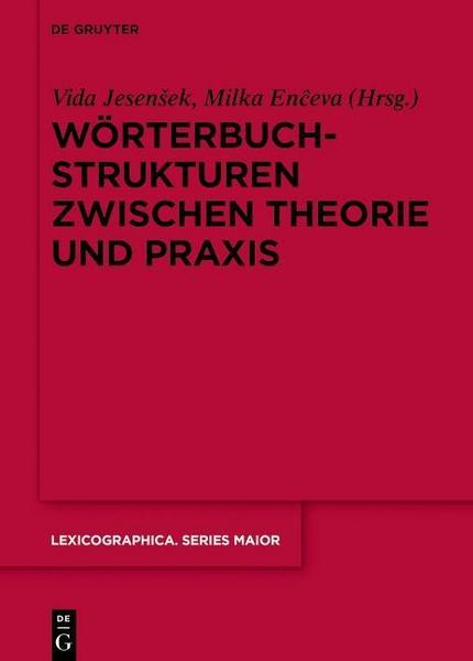 De Gruyter Wörterbuchstrukturen zwischen Theorie und Praxis