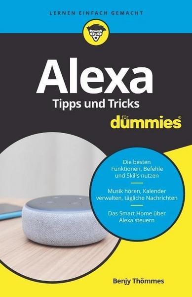 Benjy Thömmes Alexa Tipps und Tricks für Dummies