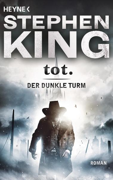 Stephen King Tot / Der dunkle Turm Bd.3