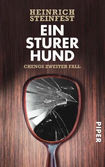 Heinrich Steinfest Ein sturer Hund