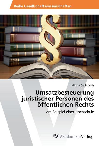 Miriam Oellingrath Oellingrath, M: Umsatzbesteuerung juristischer Personen des