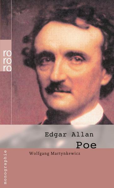 Wolfgang Martynkewicz Edgar Allan Poe