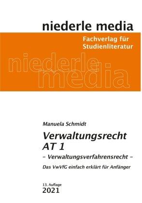 Manuela Schmidt Verwaltungsrecht AT 1 - 2021