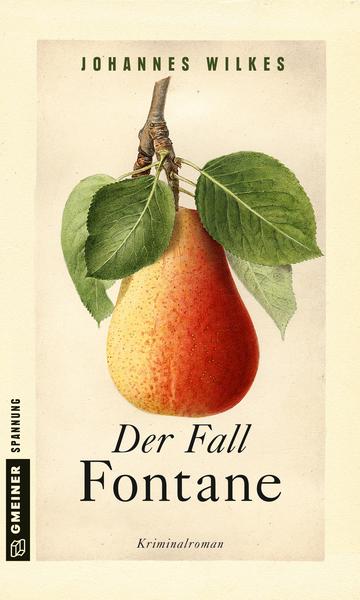 Johannes Wilkes Der Fall Fontane