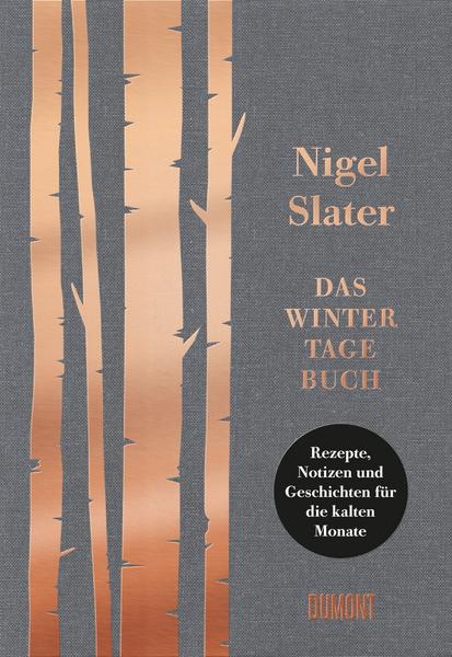 Nigel Slater Das Wintertagebuch