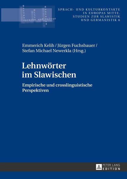 Peter Lang GmbH, Internationaler Verlag der Wissenschaften Lehnwörter im Slawischen