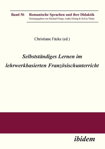 Ibidem Selbstständiges Lernen im lehrwerkbasierten Französischunterricht.