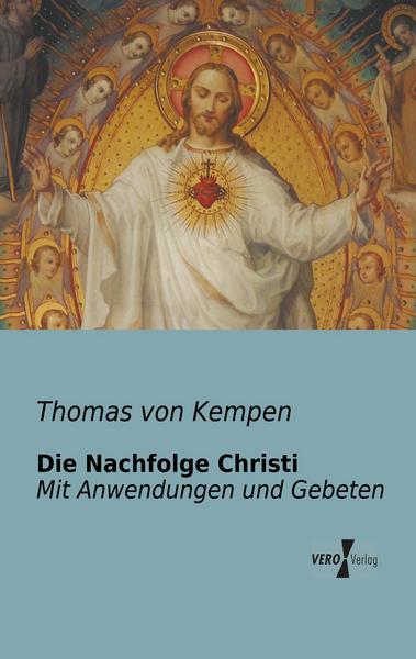 Thomas Kempen Die Nachfolge Christi