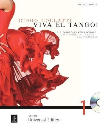 Diego Marcelo Collatti Viva el Tango! mit CD für Klavier mit CD deutsch-französische Version