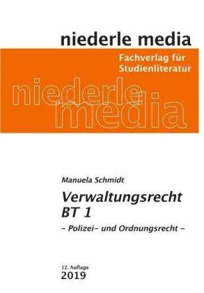 Manuela Schmidt Verwaltungsrecht BT 1 - 2020