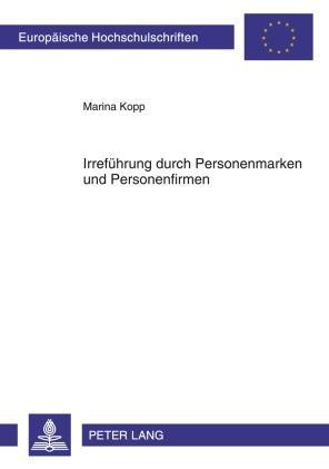 Marina Kopp Irreführung durch Personenmarken und Personenfirmen