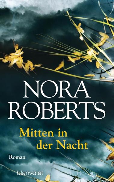 Nora Roberts Mitten in der Nacht