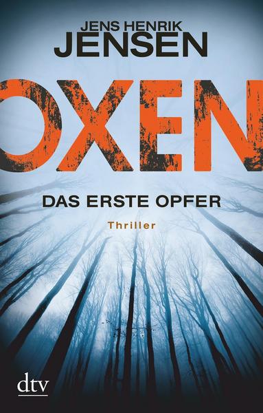 Jens Henrik Jensen Oxen. Das erste Opfer