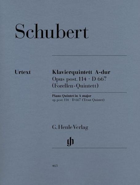 Franz Schubert Quintett A-dur op. post. 114 D 667 für Klavier, Violine, Viola, Violoncello und Kontrabass [Forellenquintett]