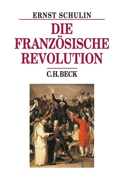 Ernst Schulin Die Französische Revolution