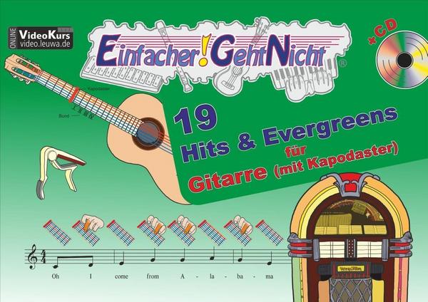 Anton Oberlin, Martin Leuchtner, Bruno Waizmann Einfacher!-Geht-Nicht: 19 Hits & Evergreens – für Gitarre mit Kapodaster incl. CD
