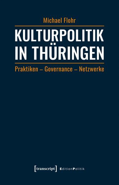 Michael Flohr Kulturpolitik in Thüringen