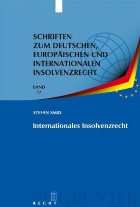 Stefan Smid Internationales Insolvenzrecht