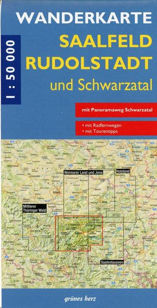 Grünes herz Saalfeld, Rudolstadt und Schwarzatal 1 : 50 000 Wanderkarte