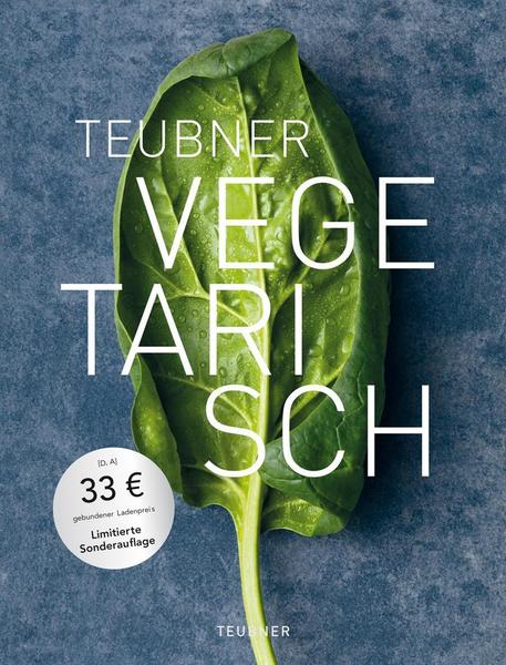 Margarethe Brunner, Sabine Schlimm, Katrin Wittmann TEUBNER Vegetarisch