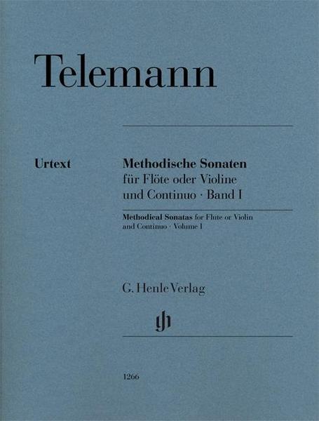 Georg Philipp Telemann Methodische Sonaten für Flöte oder Violine und Bc Bd. I