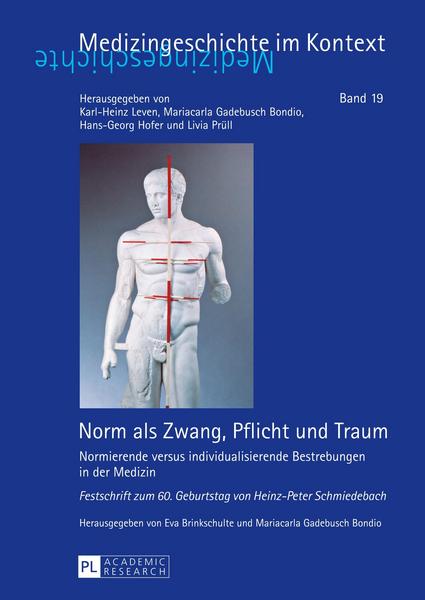 Peter Lang GmbH, Internationaler Verlag der Wissenschaften Norm als Zwang, Pflicht und Traum