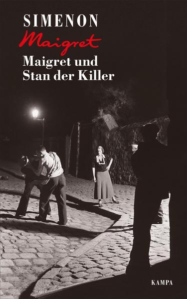 Georges Simenon Maigret und Stan der Killer