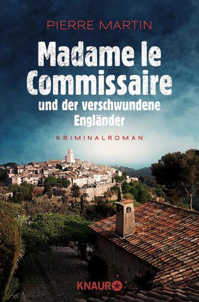 Pierre Martin Madame le Commissaire und der verschwundene Engländer