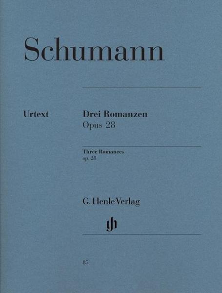 Robert Schumann Drei Romanzen op. 28