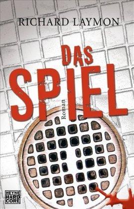 Van Ditmar Boekenimport B.V. Das Spiel - Laymon, Richard