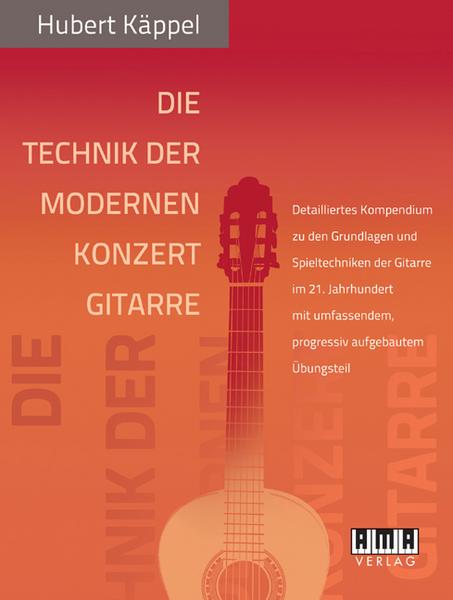 Van Ditmar Boekenimport B.V. Die Technik Der Modernen Konzertgitarre - Käppel, Hubert