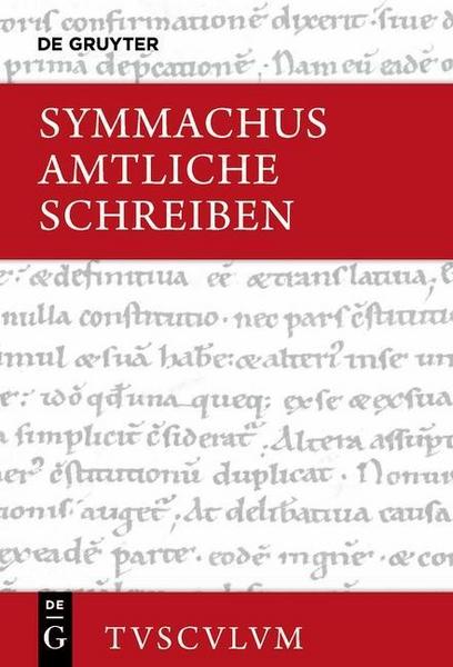 Q. Aurelius Symmachus Amtliche Schreiben