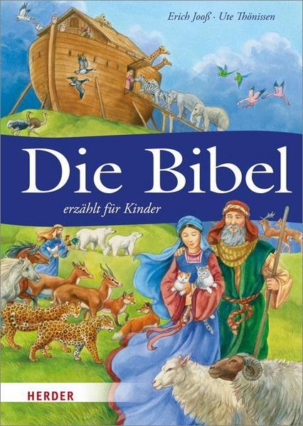 Erich Jooss Die Bibel erzählt für Kinder