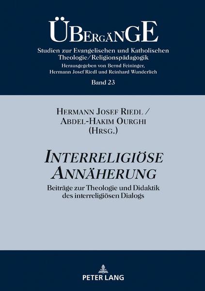 Peter Lang GmbH, Internationaler Verlag der Wissenschaften Interreligiöse Annäherung