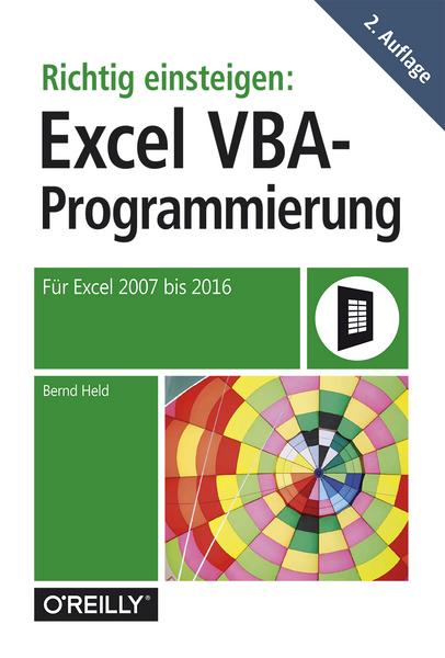 Bernd Held Richtig einsteigen: Excel-VBA-Programmierung