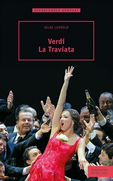 Silke Leopold Verdi – La Traviata