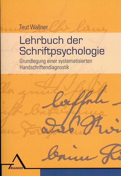 Teut Wallner Lehrbuch der Schriftpsychologie