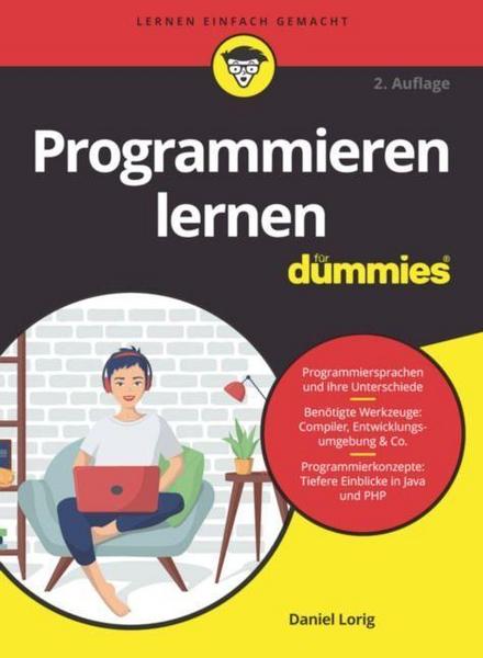 Daniel Lorig Programmieren lernen für Dummies