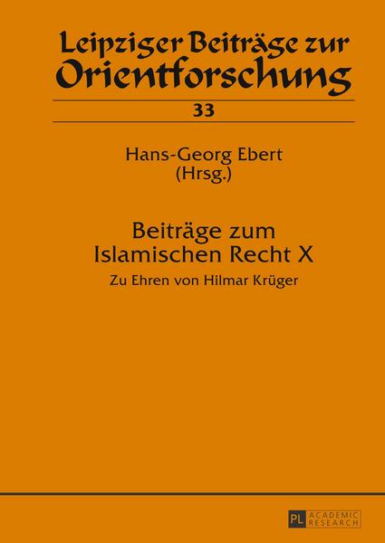 Peter Lang GmbH, Internationaler Verlag der Wissenschaften Beiträge zum Islamischen Recht X