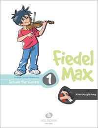 Andrea Holzer-Rhomberg Fiedel-Max 1 Violine - Klavierbegleitung