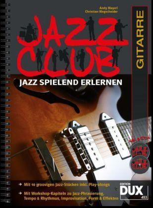 Andy Mayerl, Christian Wegscheider Jazz Club Gitarre