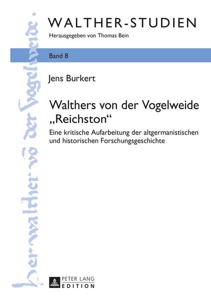 Jens Burkert Walthers von der Vogelweide «Reichston»