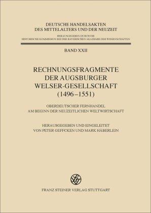 Franz Steiner Verlag Rechnungsfragmente der Augsburger Welser-Gesellschaft (1496–1551)