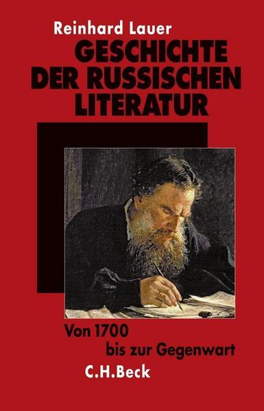 Reinhard Lauer Geschichte der russischen Literatur