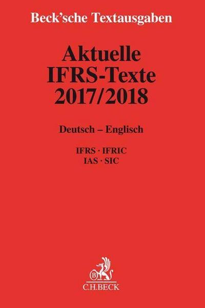 C.H.Beck Aktuelle IFRS-Texte 2017/2018