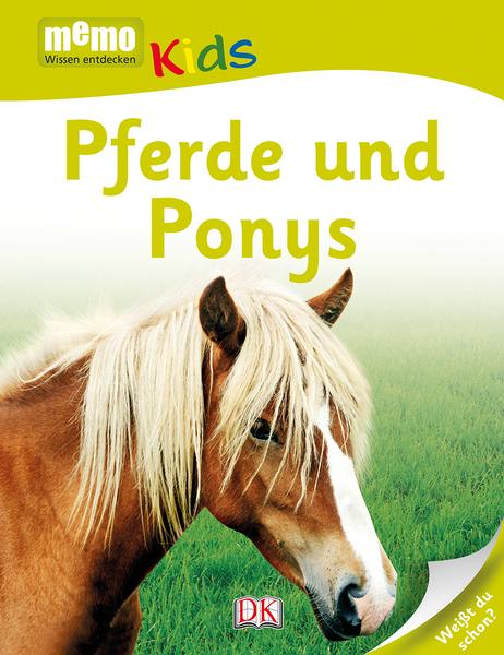 DK Verlag Dorling Kindersley Pferde und Ponys / memo Kids Bd.5
