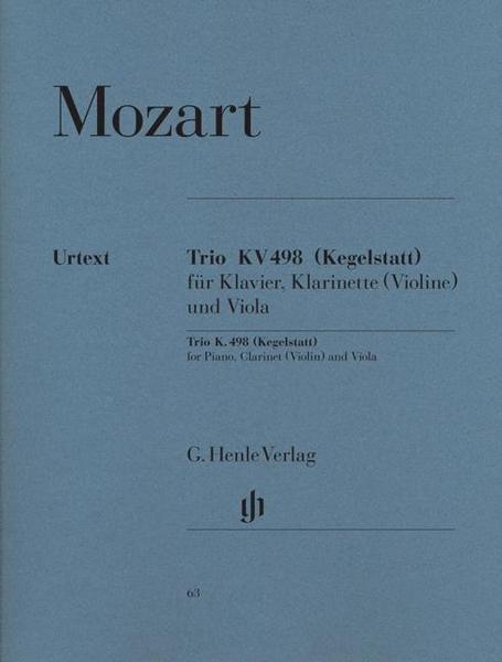 Wolfgang Amadeus Mozart Trio Es-dur KV 498 (Kegelstatt) für Klavier, Klarinette (Violine) und Viola